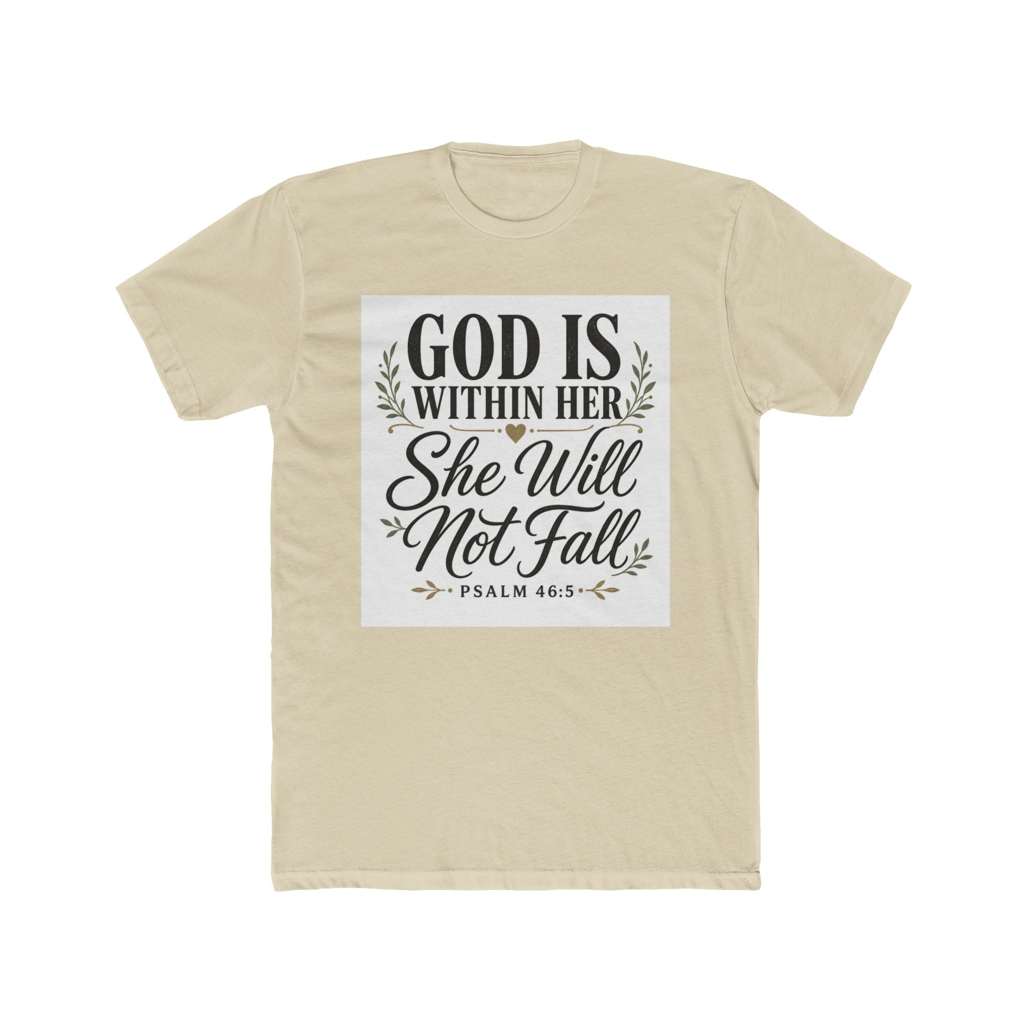 God Is Within Her - She Will Not Fall T-Shirt (Psalm 46:5)
