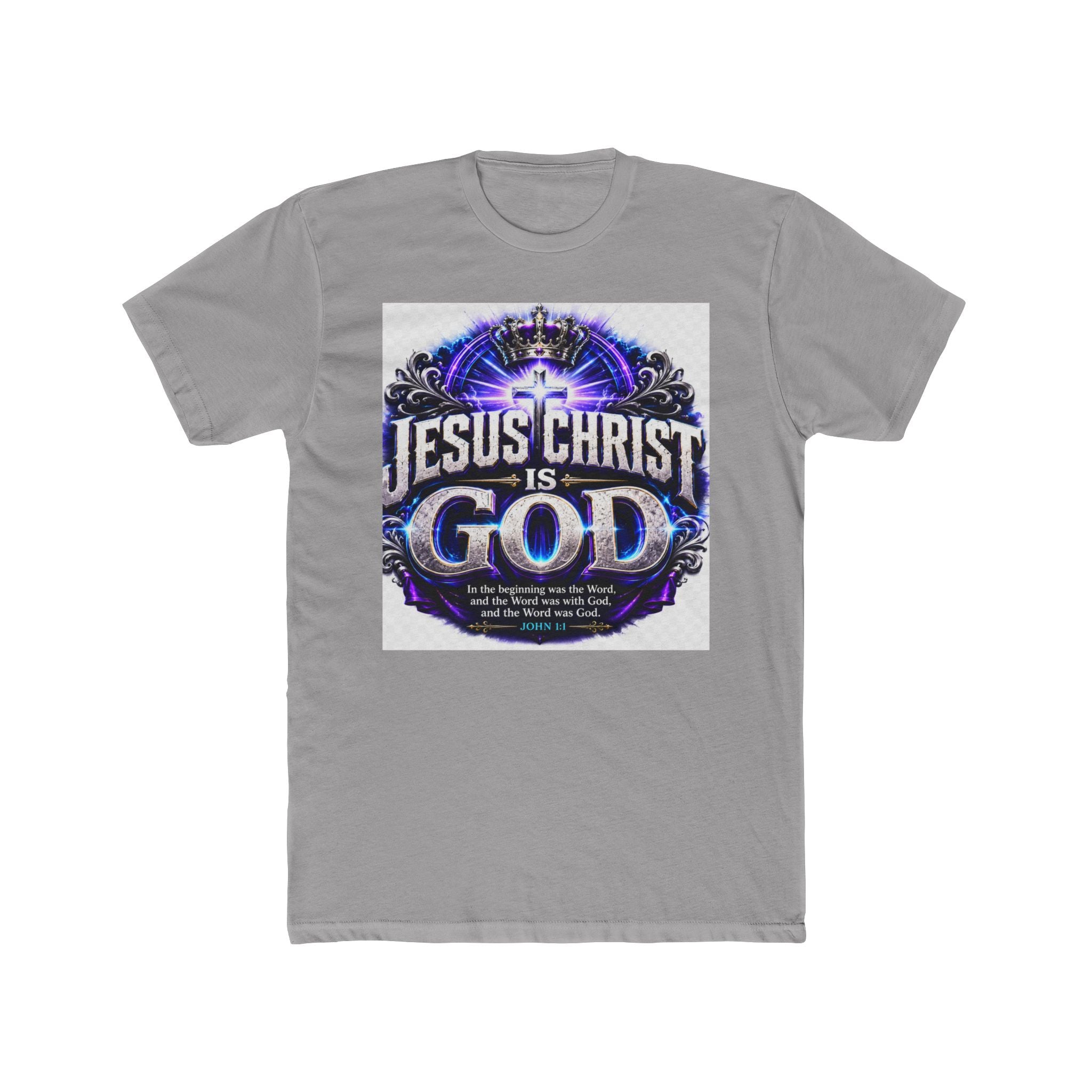 Jesus Christ Is God T-Shirt — Christian Faith Graphic Tee