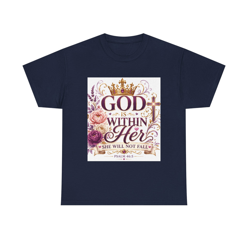 Inspirational Christian Tee - "God Is Within Her, She Will Not Fall" Floral Psalm 46:5 Shirt