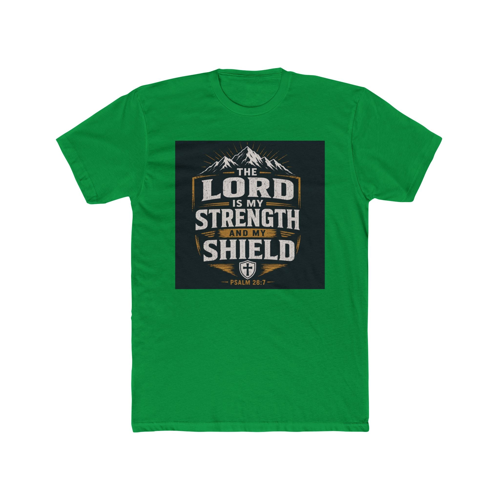 Christian Tee — "The Lord Is My Strength and My Shield" Graphic T-Shirt
