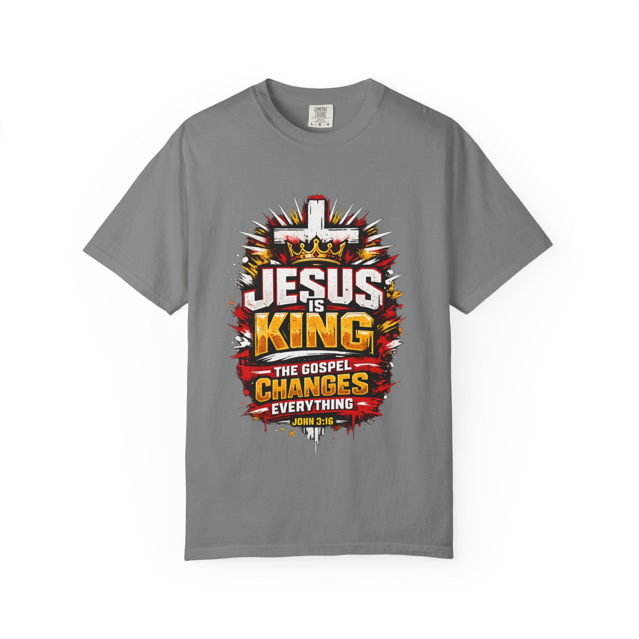 Jesus Is King T-Shirt — The Gospel Changes Everything Christian Tee