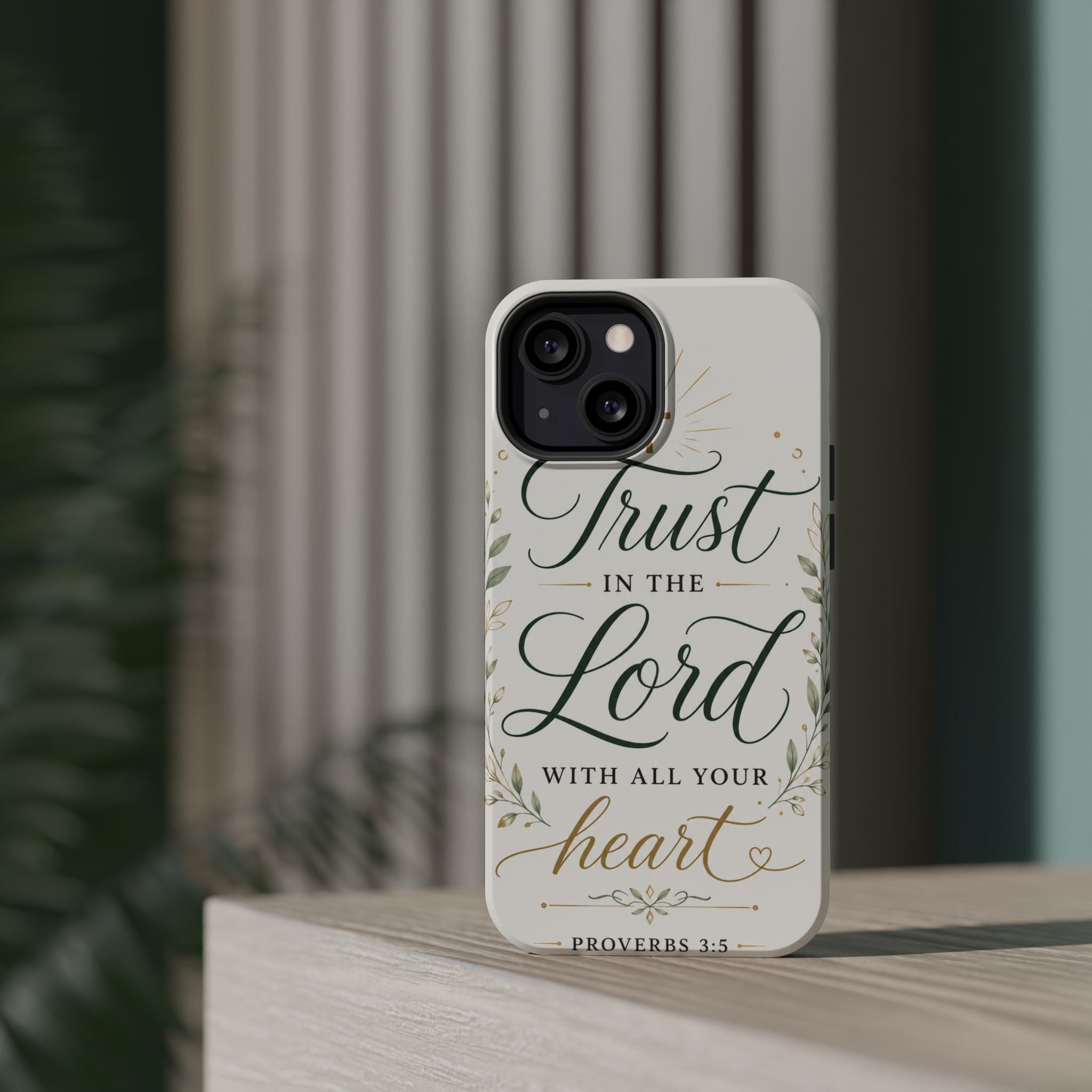Phone Case — "Trust in the Lord with All Your Heart" Christian Magnetic Impact-Resistant Case