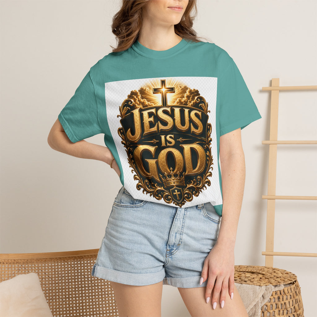 Jesus Is God T-Shirt — Bold Christian Faith Graphic Tee
