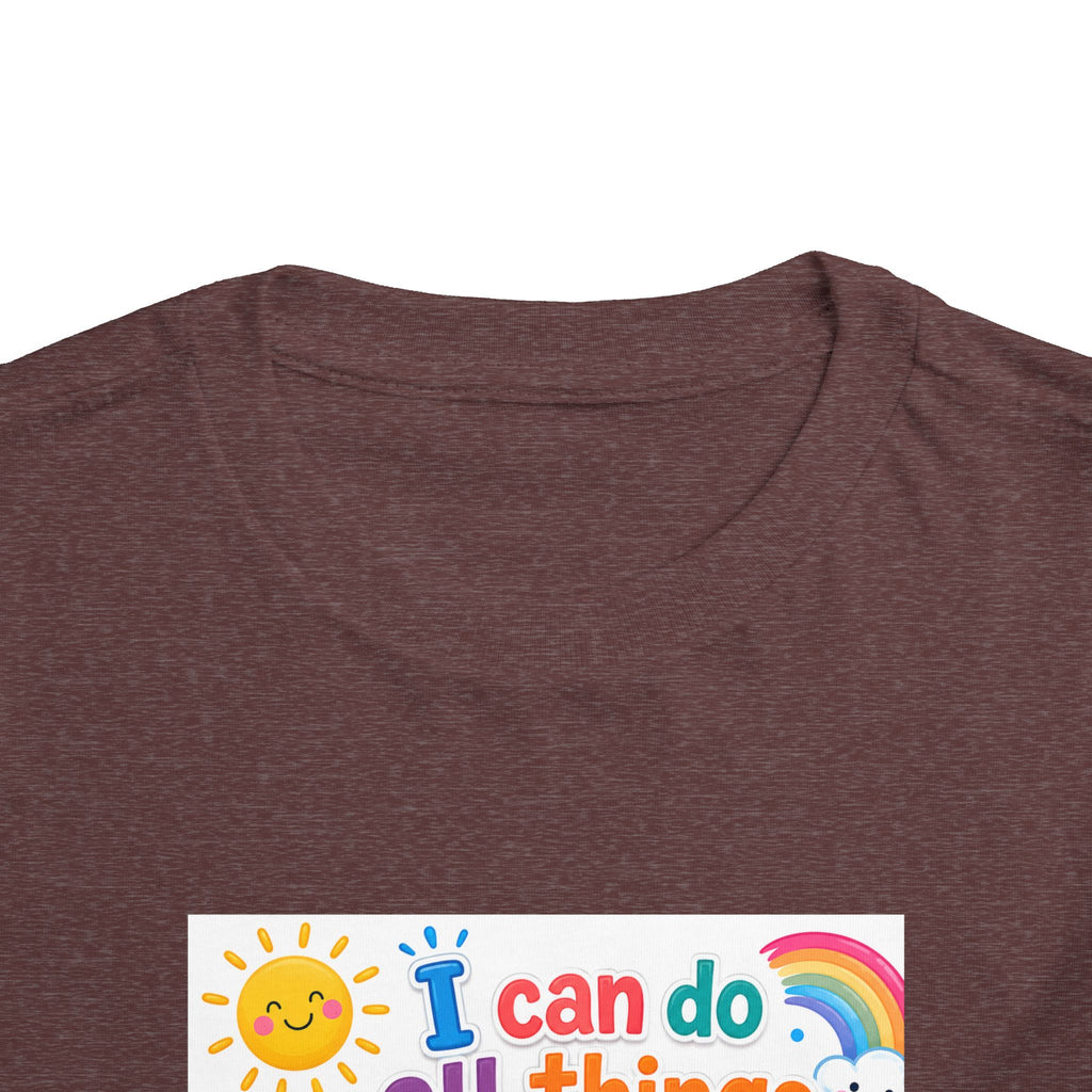 Toddler Tee — "I Can Do All Things Through Christ" Colorful Faith Shirt (Philippians 4:13)