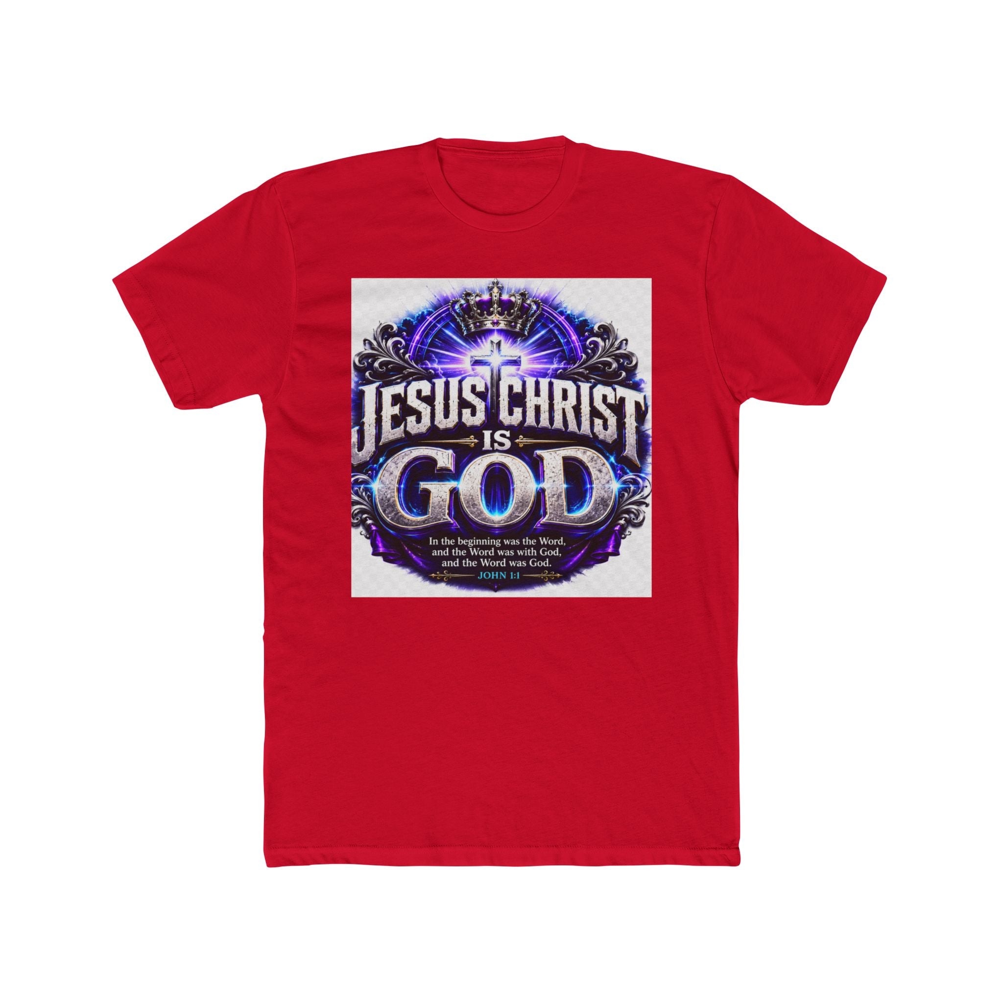 Jesus Christ Is God T-Shirt — Christian Faith Graphic Tee