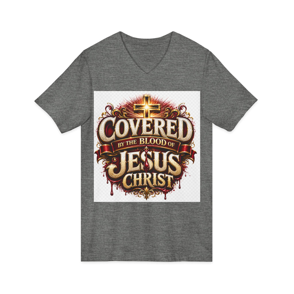 Covered by the Blood of Jesus T-Shirt — Christian Faith V-Neck Tee