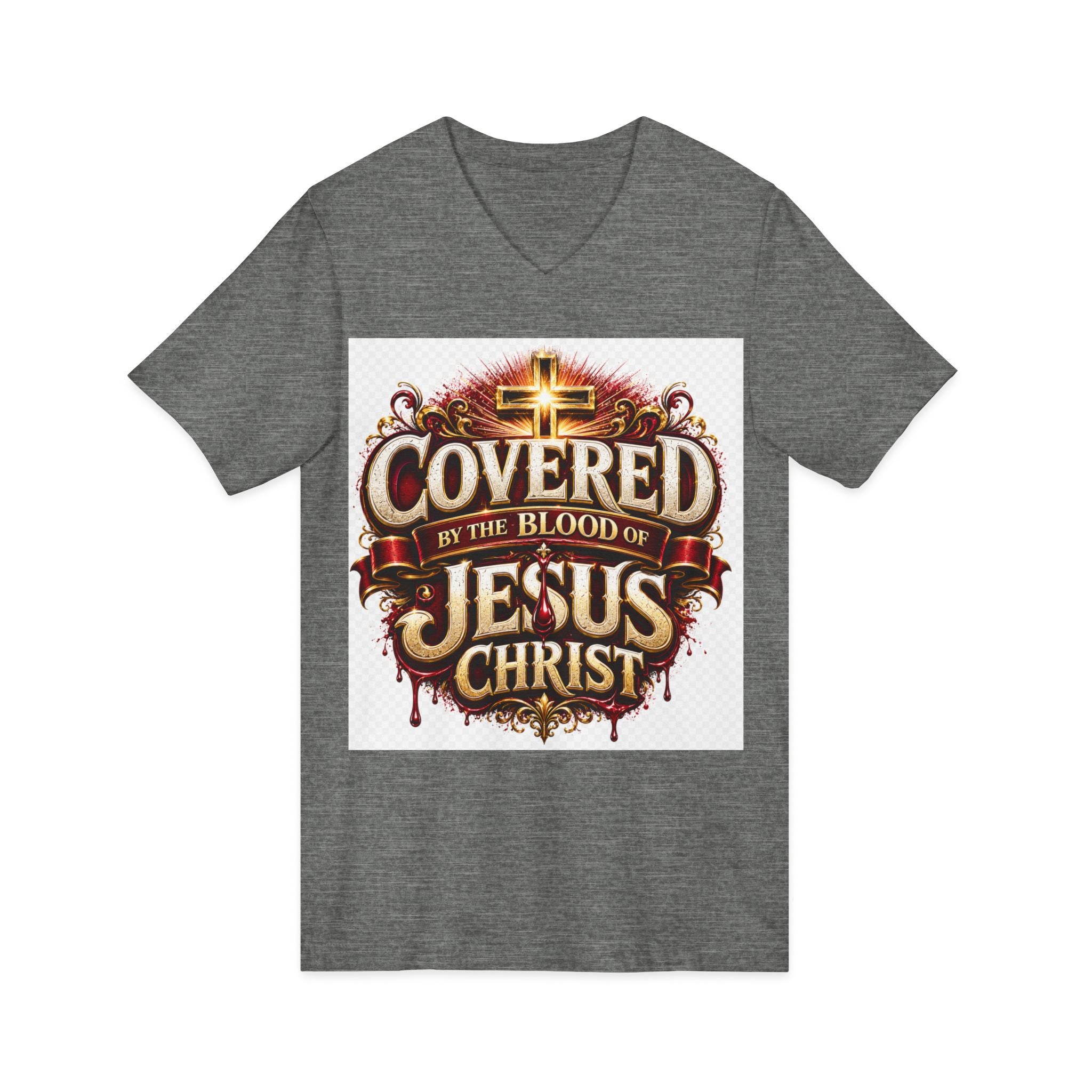 Covered by the Blood of Jesus T-Shirt — Christian Faith V-Neck Tee