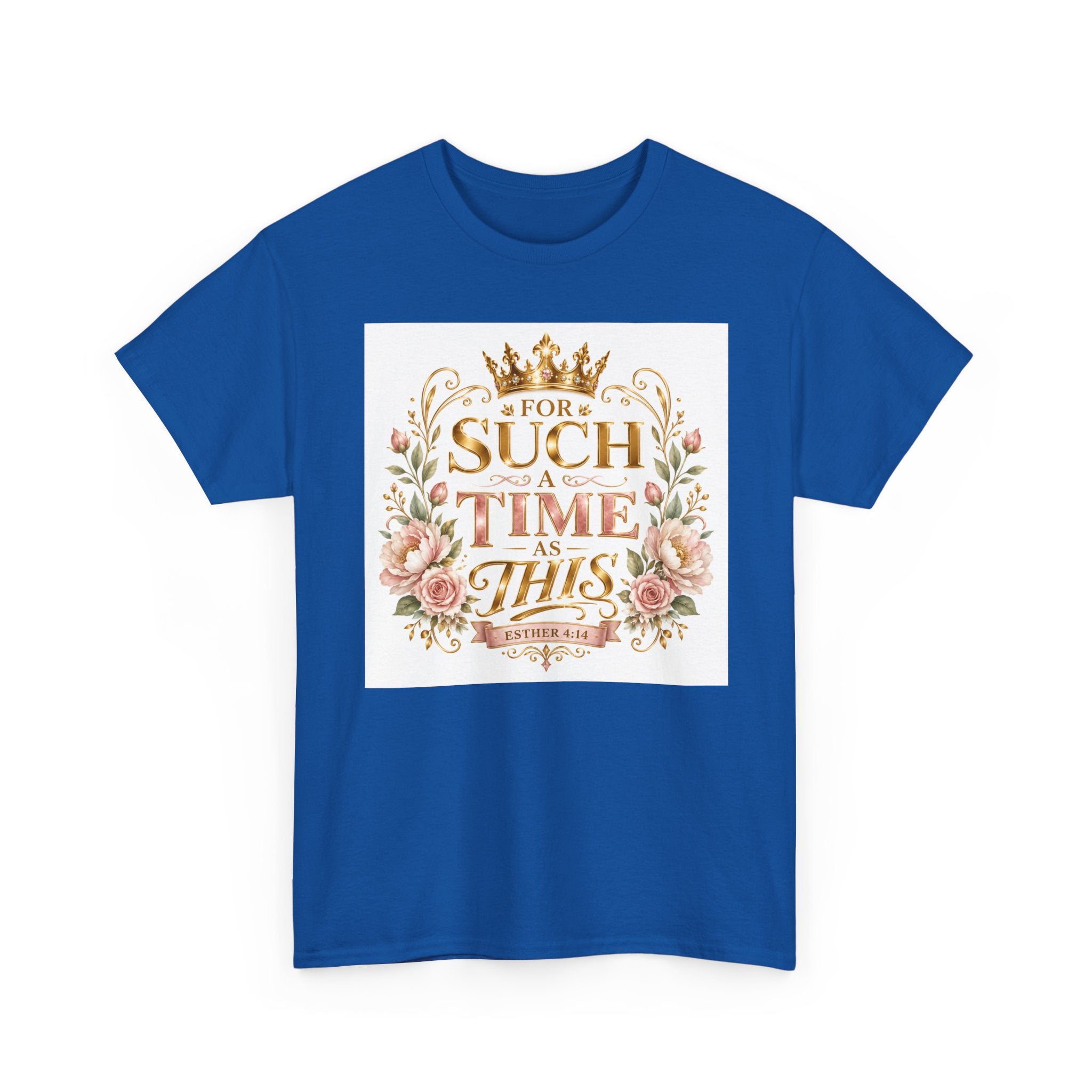 T-Shirt — “For Such a Time as This” Floral Inspirational Tee