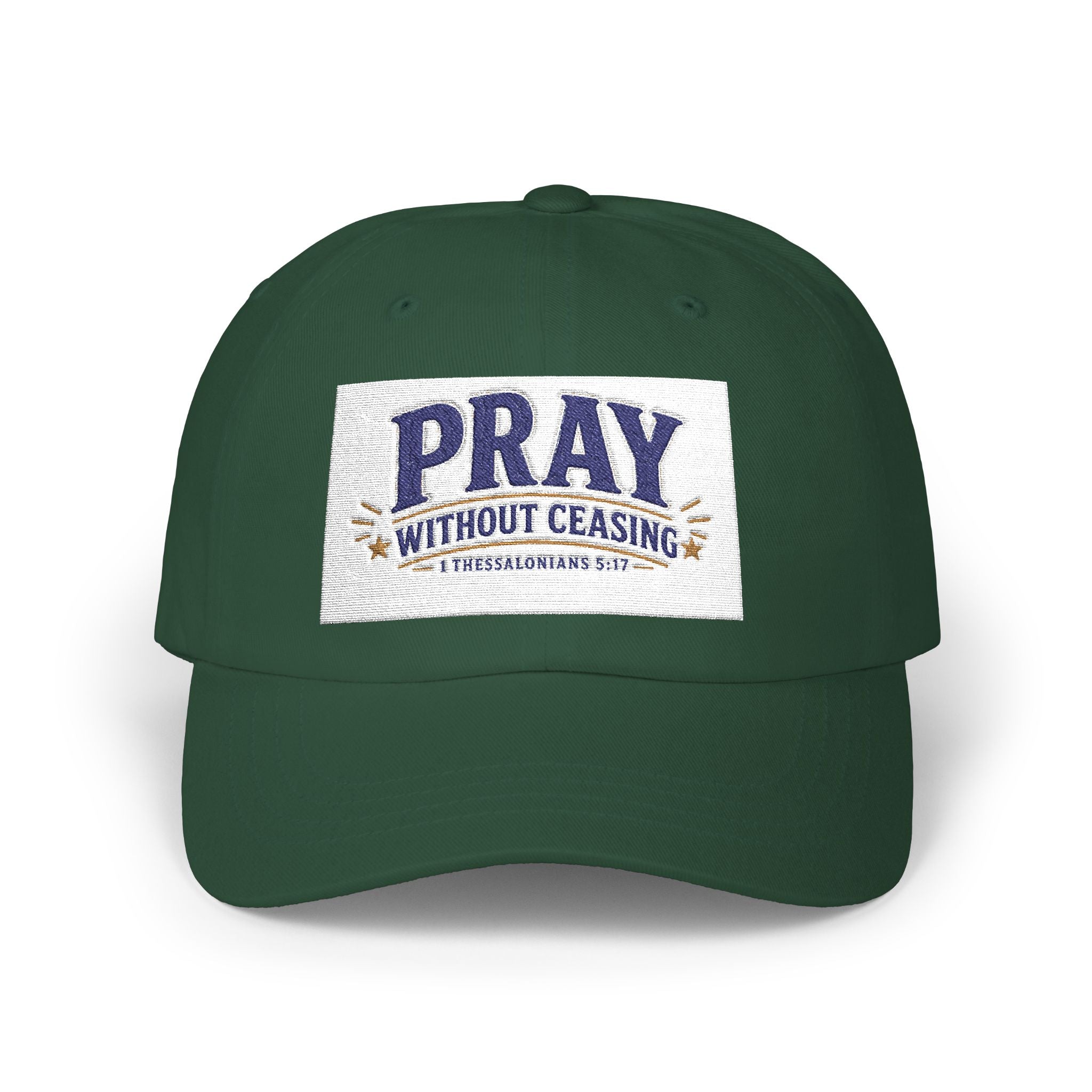 Pray Without Ceasing Dad Cap — Christian Prayer Baseball Hat