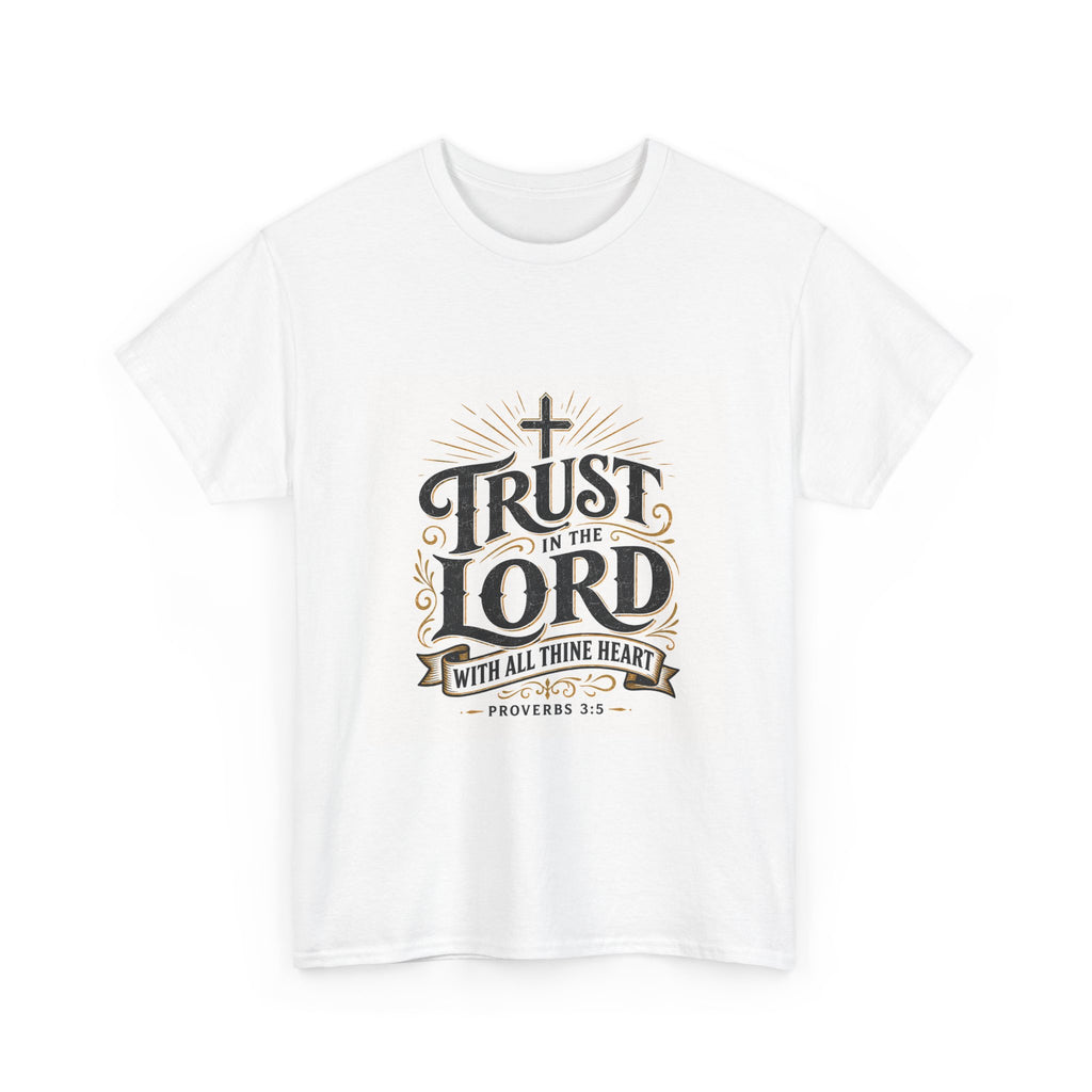 Faith T-Shirt - "Trust in the Lord" Christian Tee (Proverbs 3:5)