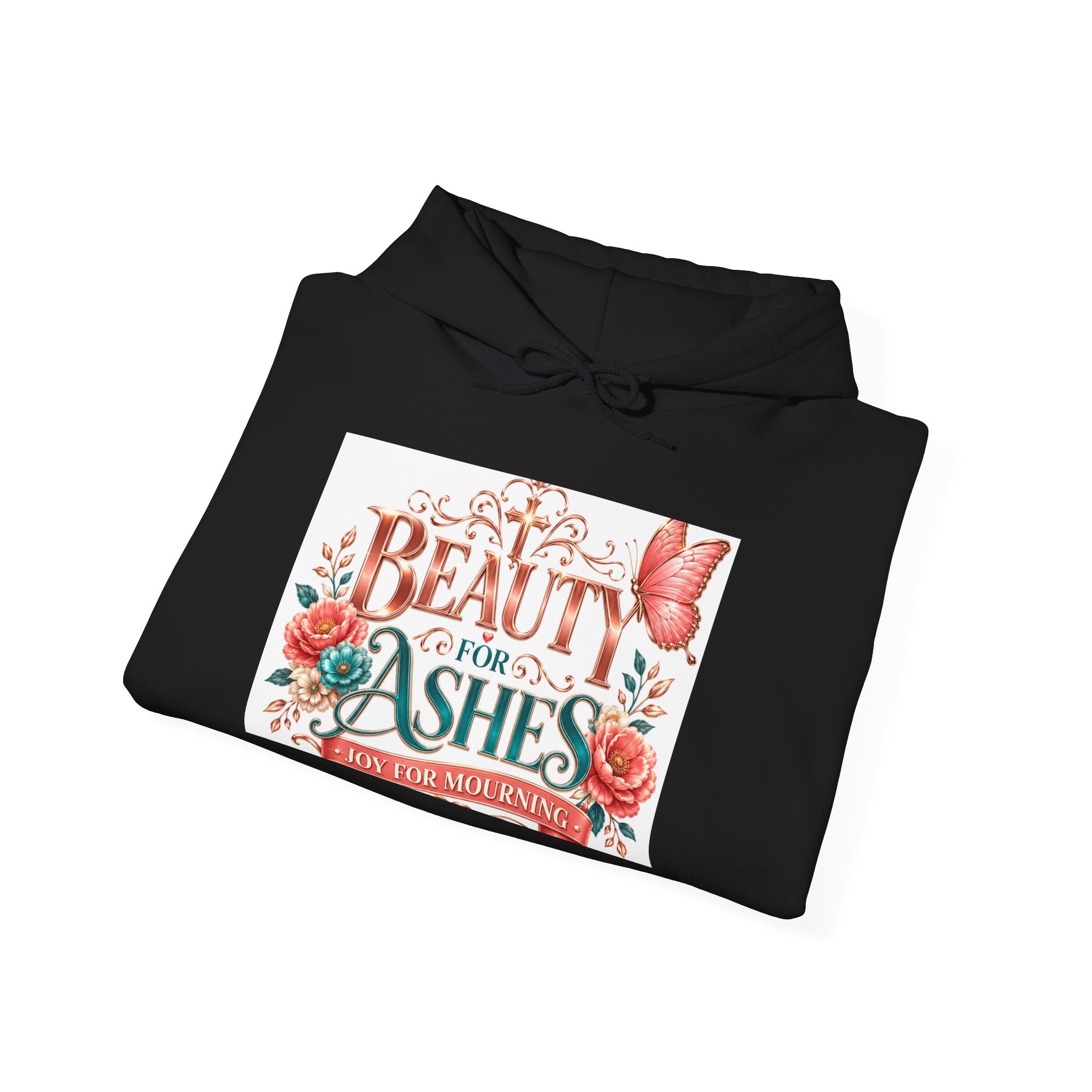 Beauty From Ashes Hoodie – Inspirational Floral Christian Sweatshirt