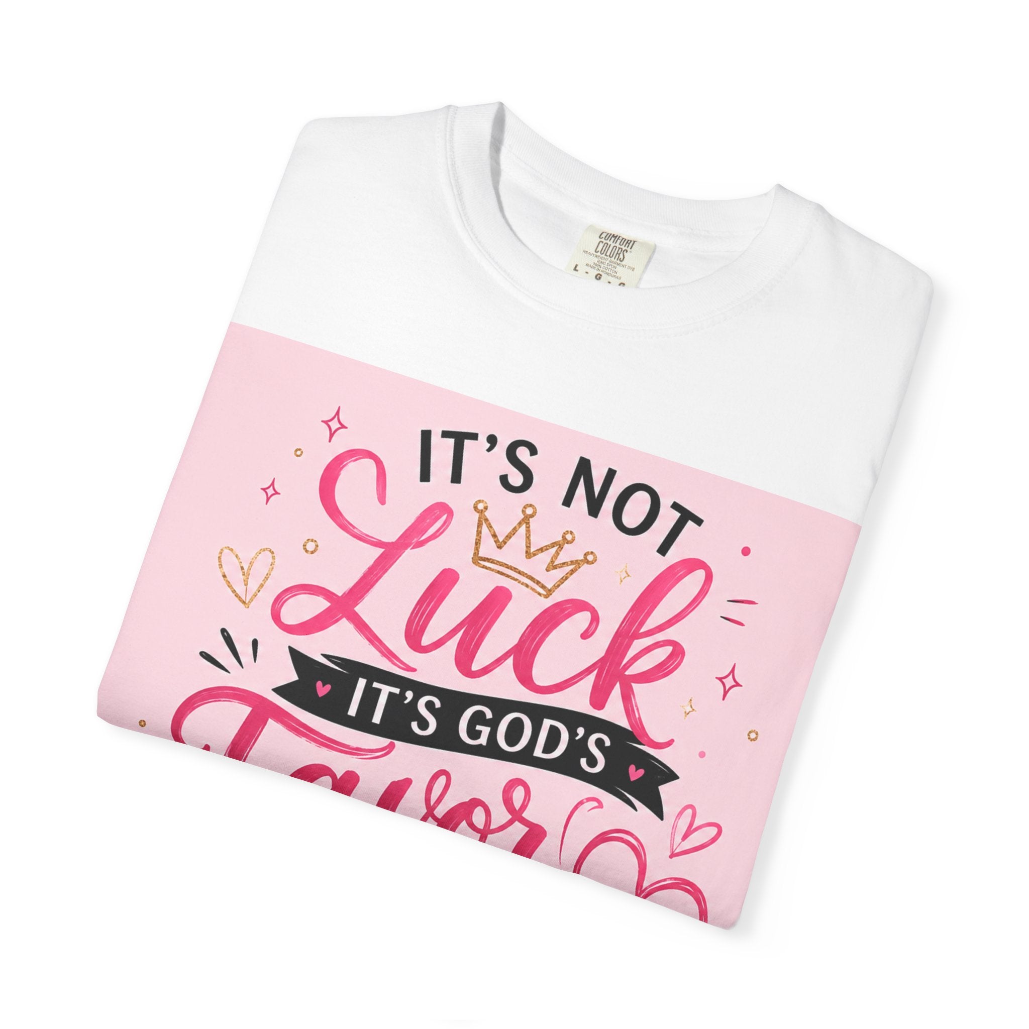 Christian Faith T-Shirt — "It's Not Luck, It's God's Favor" Inspirational Tee