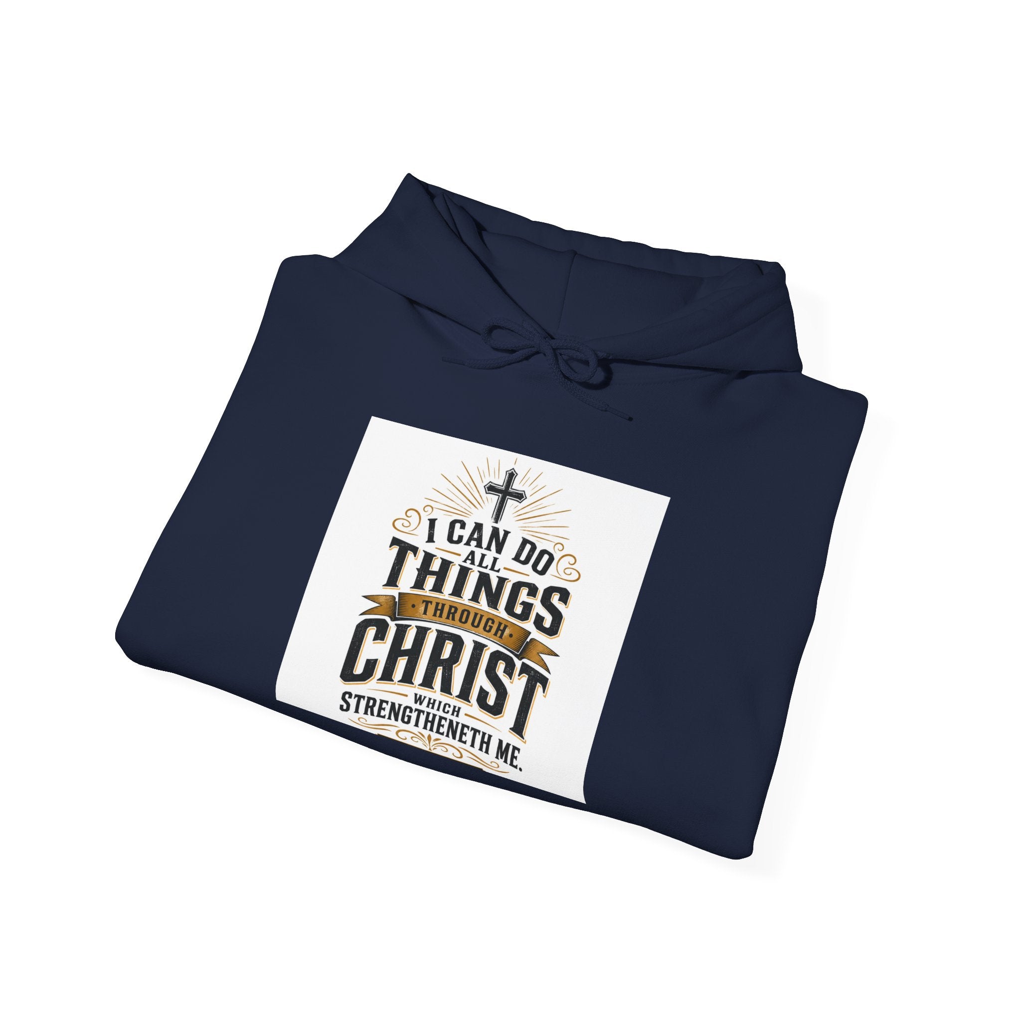 Christian Hoodie – "I Can Do All Things Through Christ" Inspirational Faith Sweatshirt