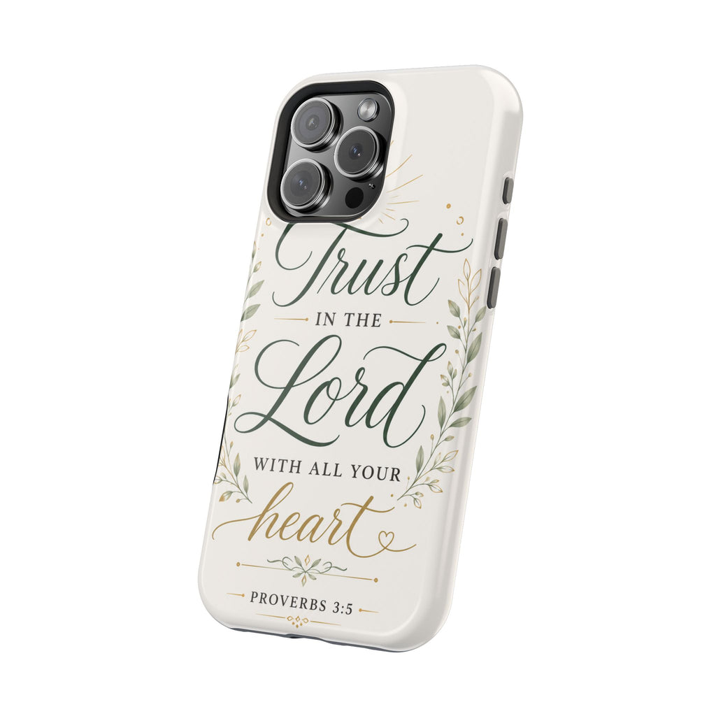 Phone Case — "Trust in the Lord with All Your Heart" Christian Magnetic Impact-Resistant Case