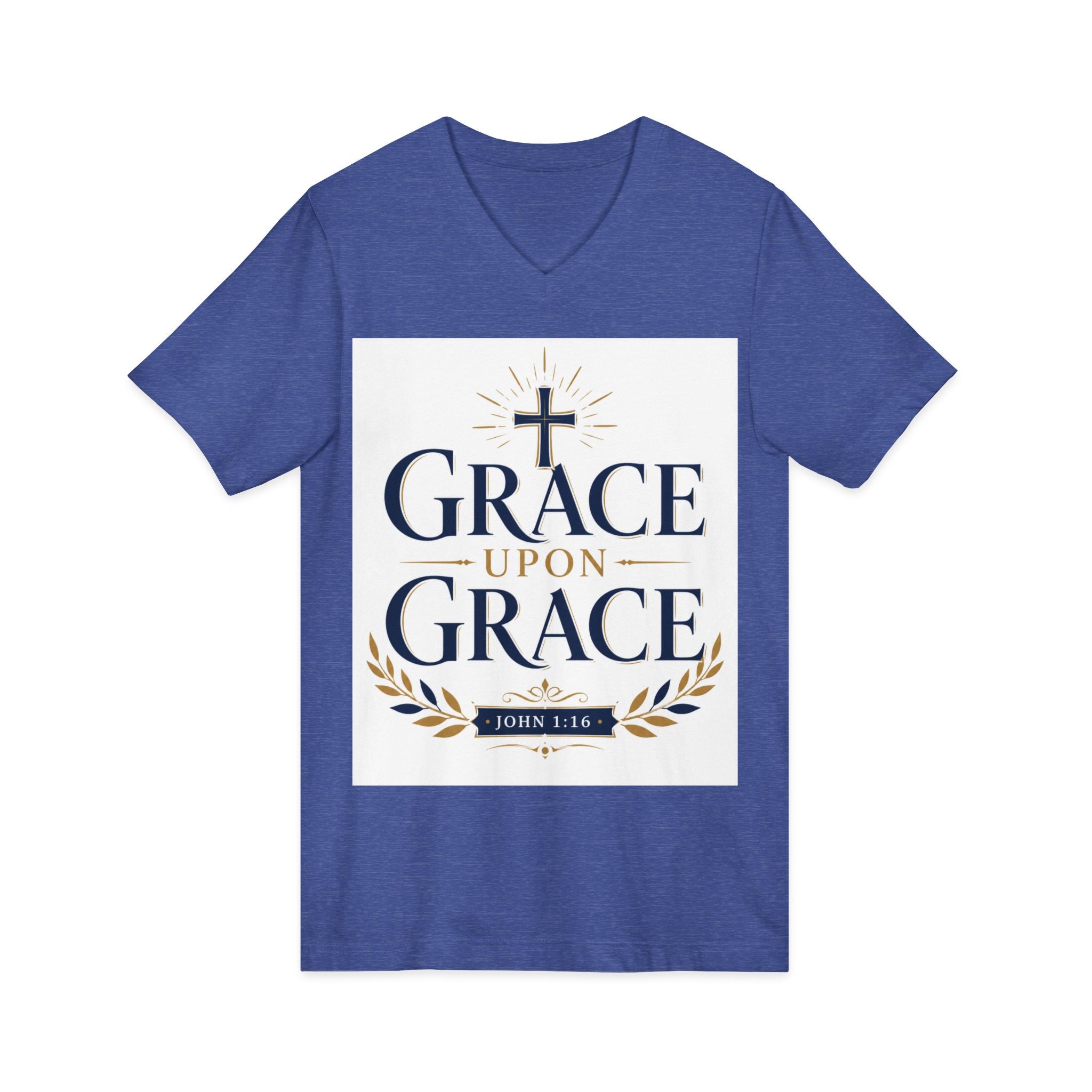 Grace Upon Grace V-Neck Tee — Christian Faith Inspirational Shirt (John 1:16)
