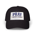 Pray Without Ceasing Dad Cap — Christian Prayer Baseball Hat