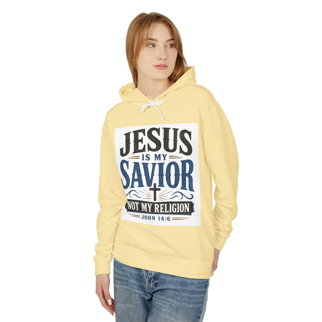Jesus Is My Savior Hoodie — "Not My Religion" Christian Faith Sweatshirt (John 14:6)