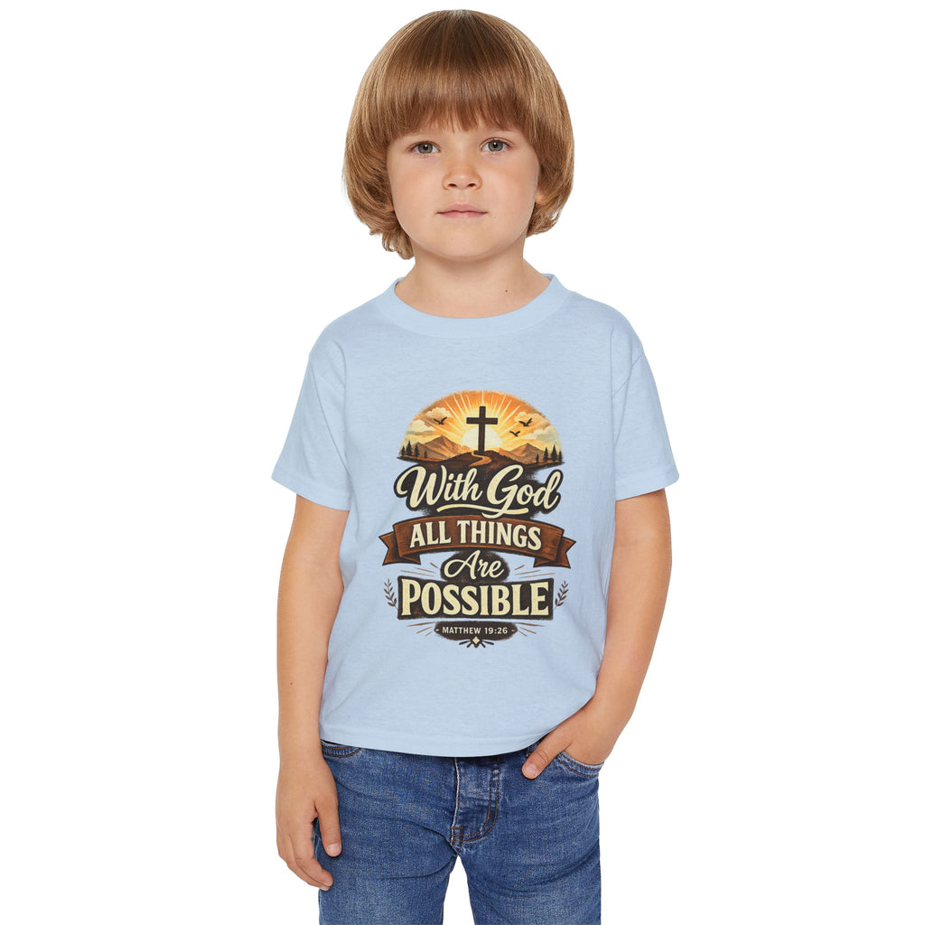 Toddler T-Shirt — "With God All Things Are Possible" Christian Faith Kids Tee