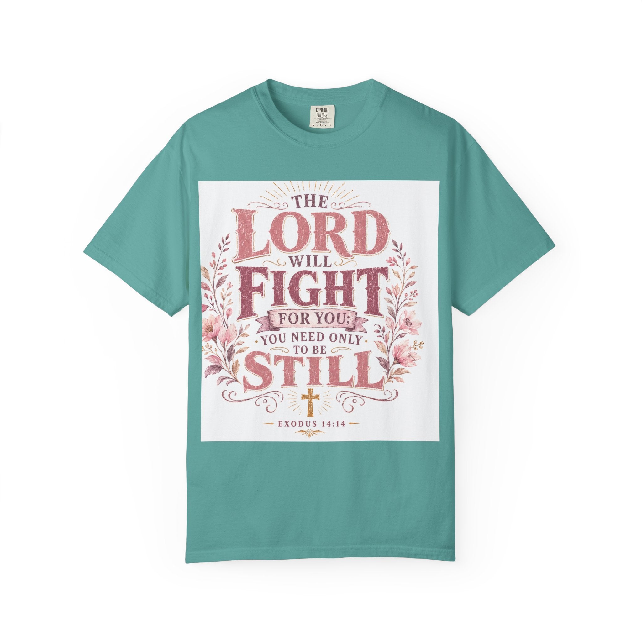 Men's Christian T‑Shirt — "The Lord Will Fight for You; Be Still" Faith Graphic Tee