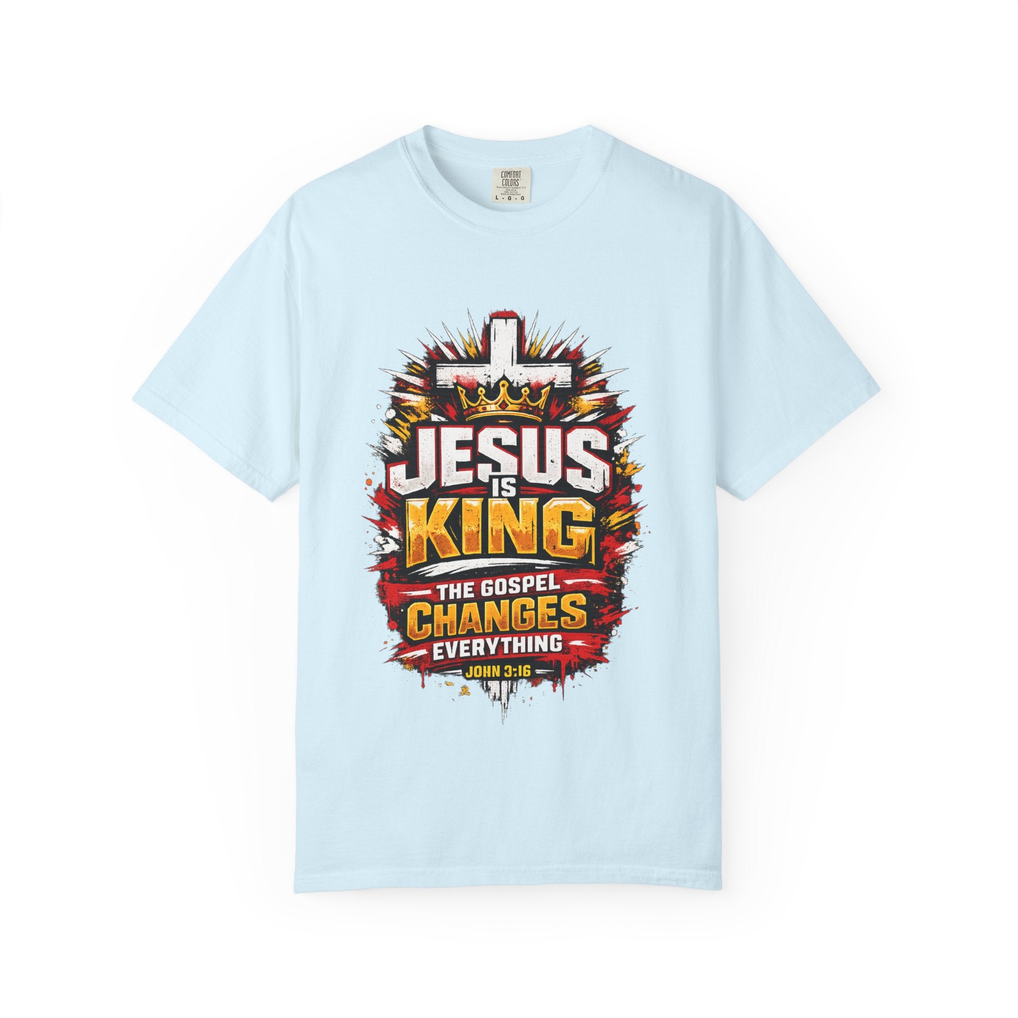 Jesus Is King T-Shirt — The Gospel Changes Everything Christian Tee