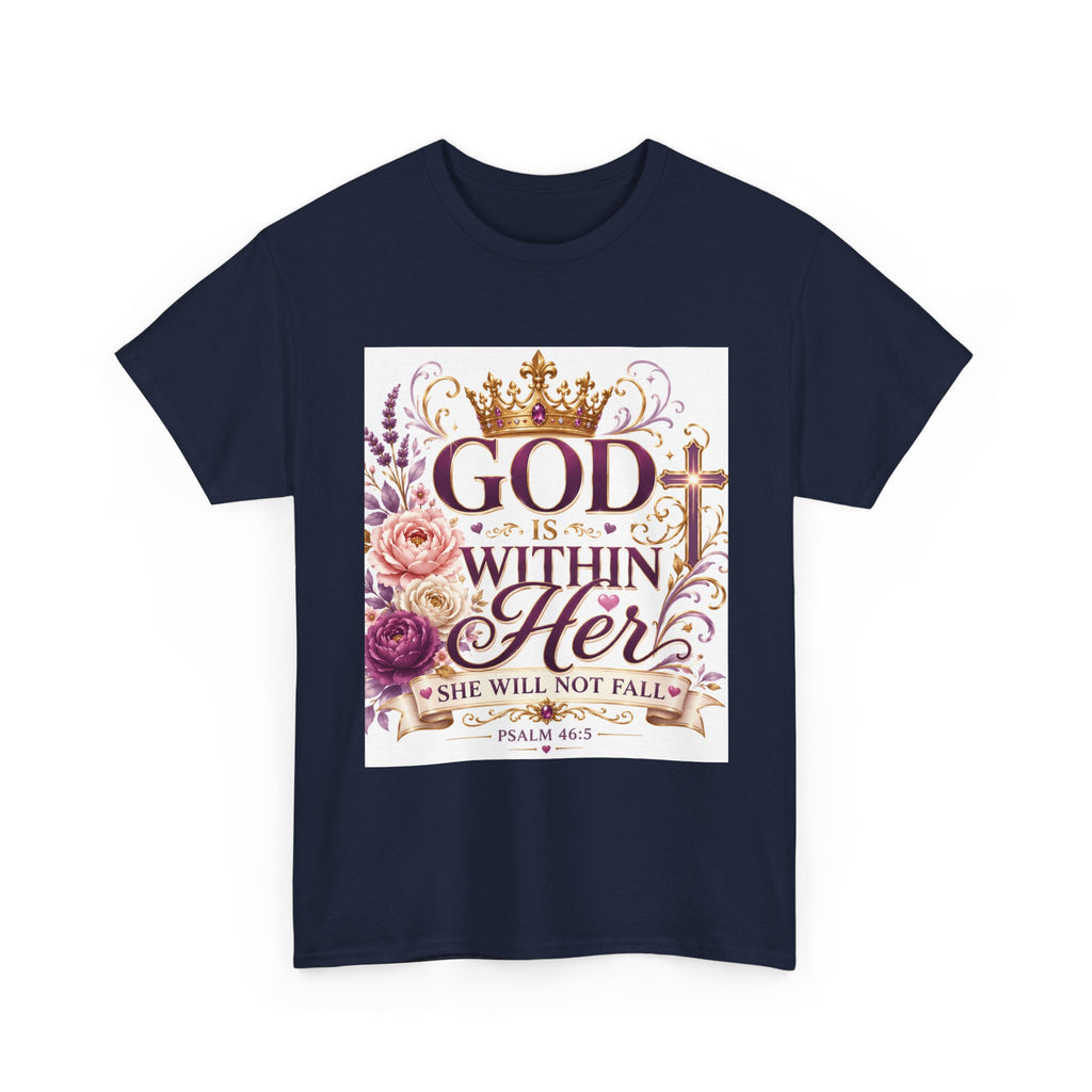 Inspirational Christian Tee - "God Is Within Her, She Will Not Fall" Floral Psalm 46:5 Shirt