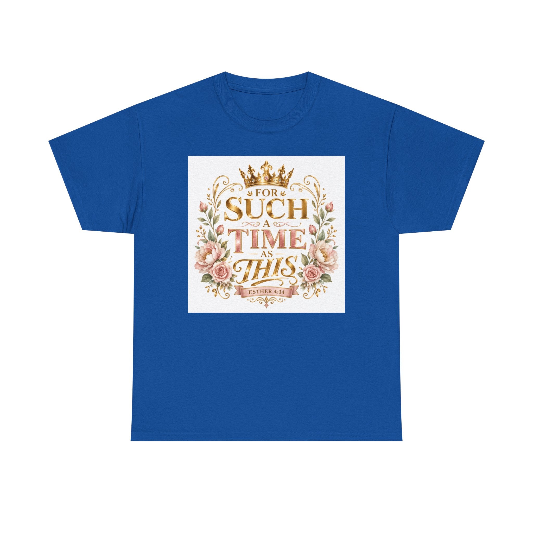 T-Shirt — “For Such a Time as This” Floral Inspirational Tee