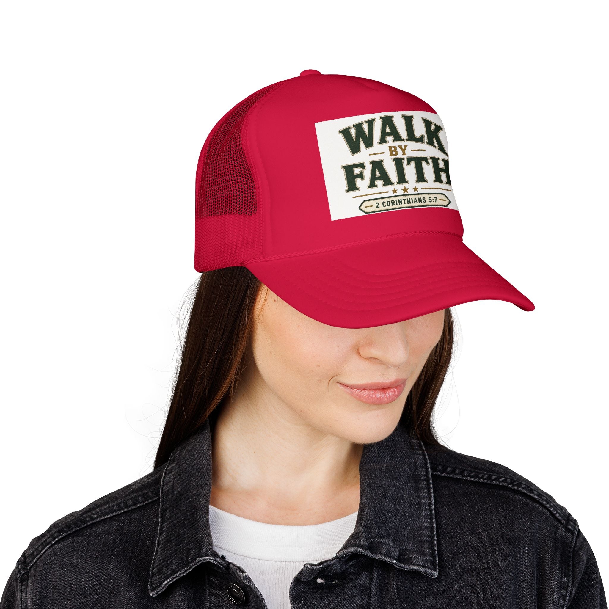 Walk By Faith Foam Trucker Hat — 2 Corinthians 5:7 Christian Cap