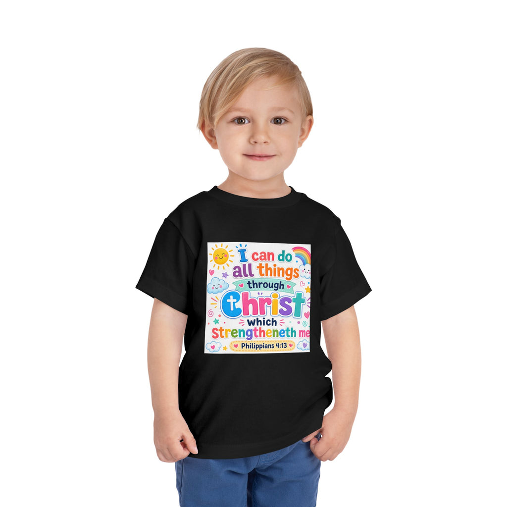 Toddler Tee — "I Can Do All Things Through Christ" Colorful Faith Shirt (Philippians 4:13)