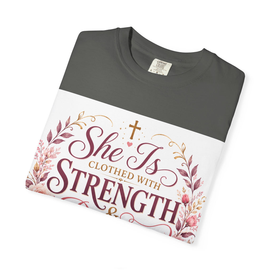 She Is Clothed With Strength & Dignity T-Shirt — Proverbs 31 Floral Christian Tee
