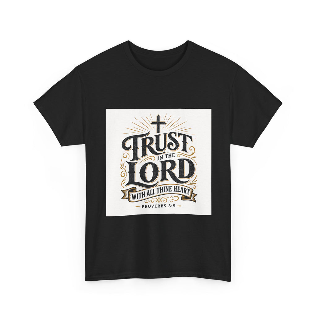 Faith T-Shirt - "Trust in the Lord" Christian Tee (Proverbs 3:5)