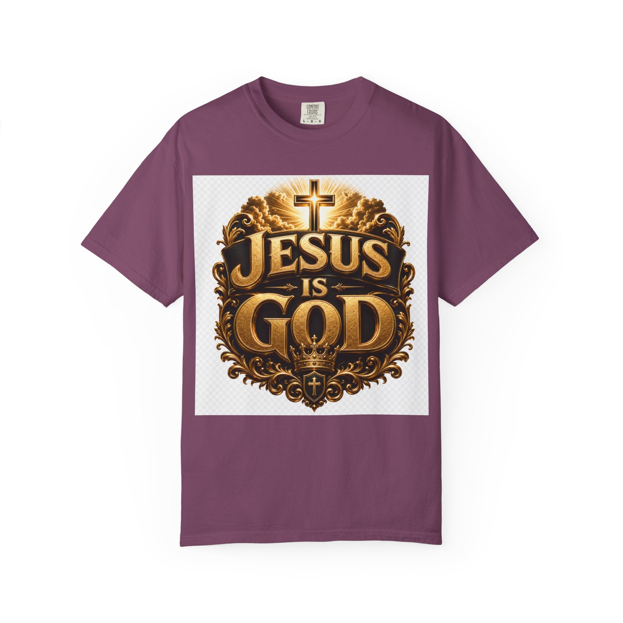 Jesus Is God T-Shirt — Bold Christian Faith Graphic Tee