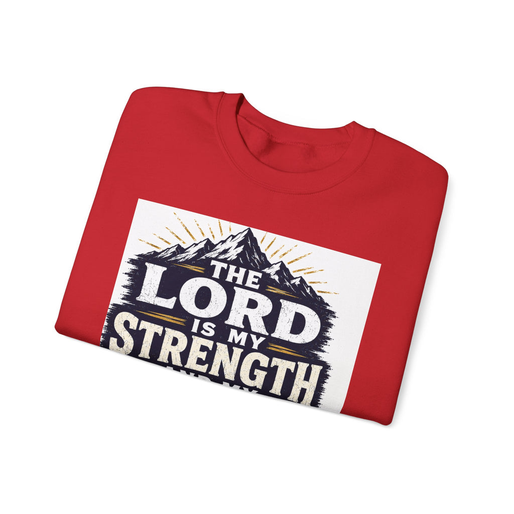 Crewneck Sweatshirt — "The Lord Is My Strength and My Shield" Psalm 28:7 Christian Pullover