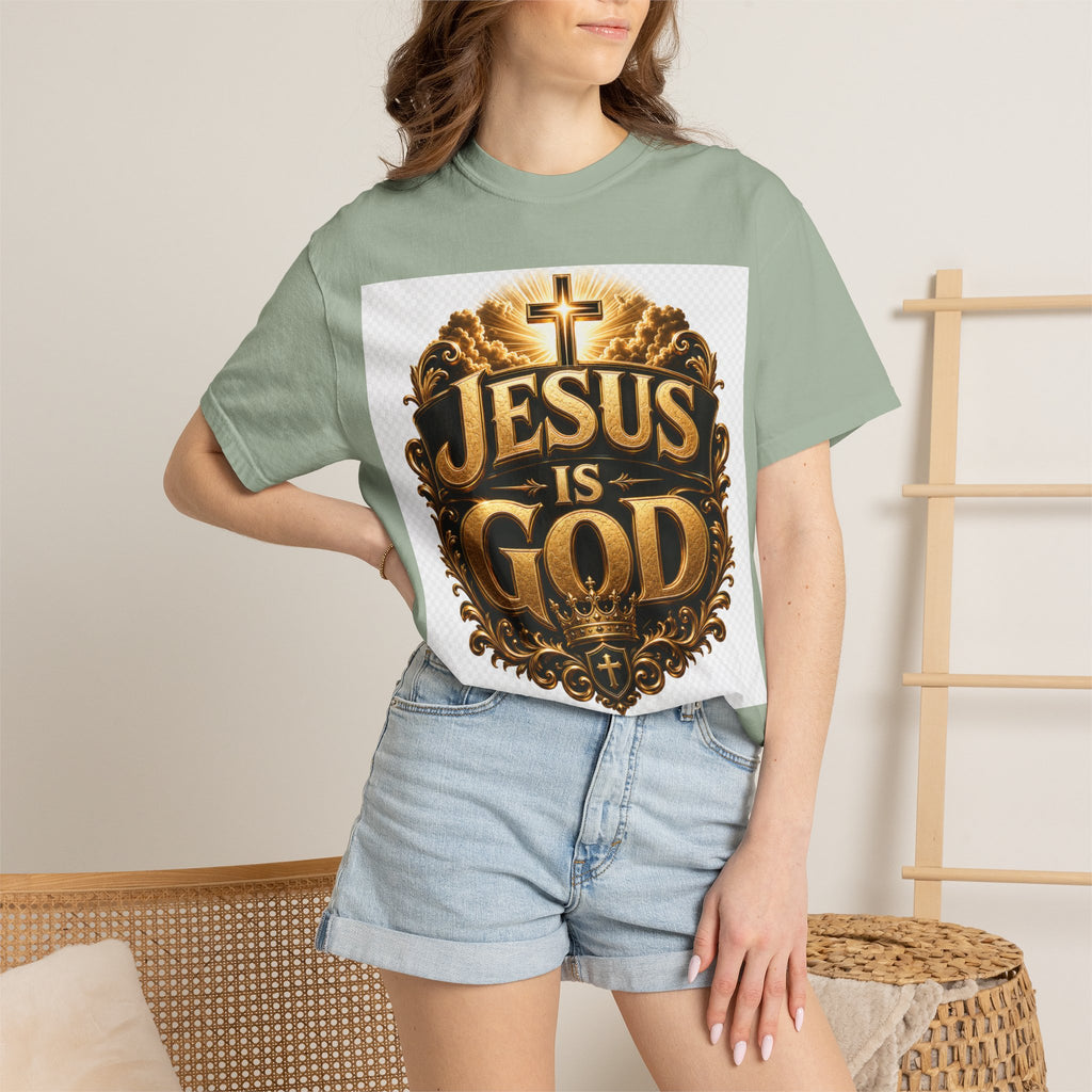 Jesus Is God T-Shirt — Bold Christian Faith Graphic Tee