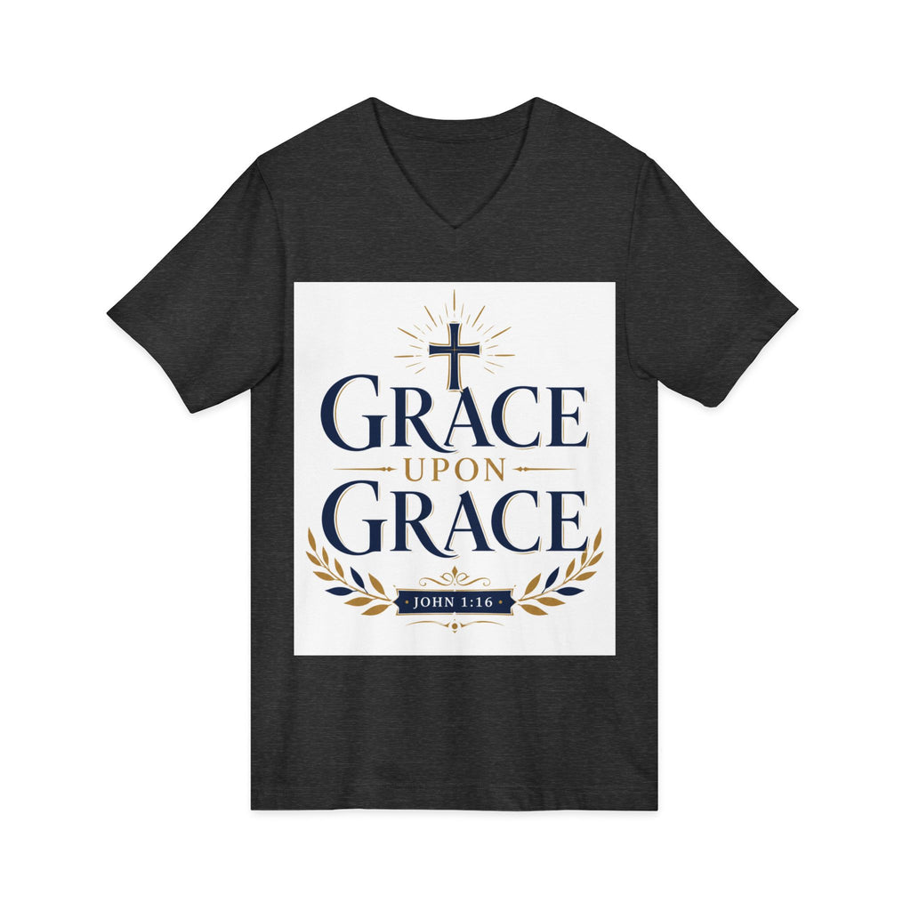 Grace Upon Grace V-Neck Tee — Christian Faith Inspirational Shirt (John 1:16)