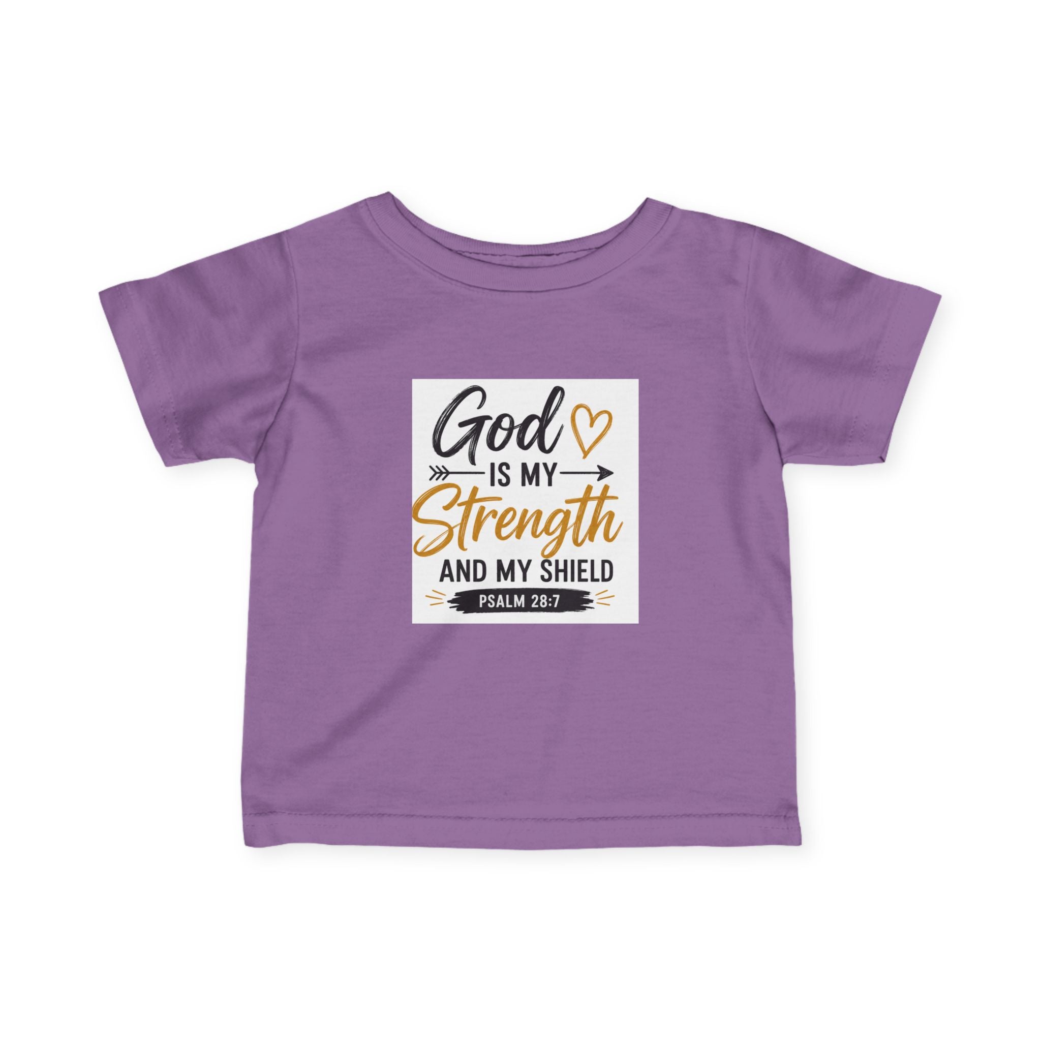 Infant Tee — "God Is My Strength and My Shield" Psalm 28:7 Baby Christian Shirt