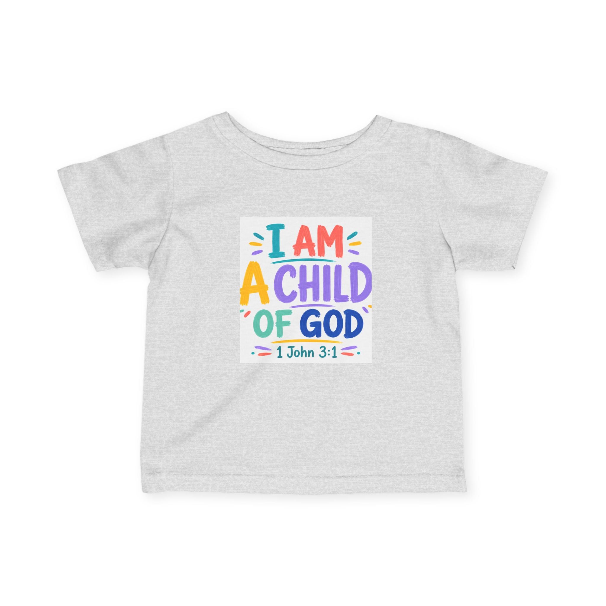 Infant Tee — "I Am A Child of God" Colorful Christian Baby Shirt (1 John 3:1)