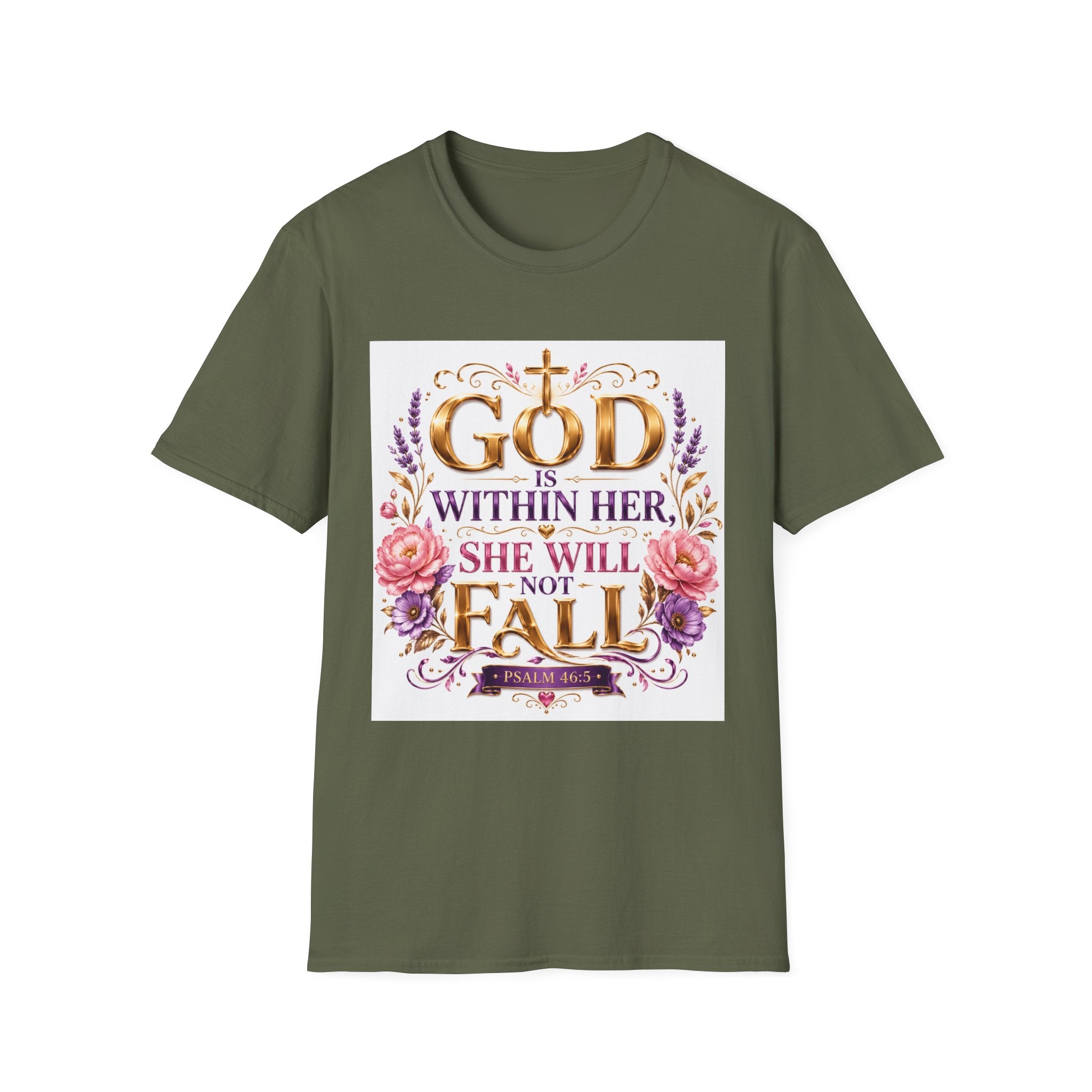 Faithful Floral T‑Shirt — "God Is Within Her, She Will Not Fall" Inspirational Christian Tee