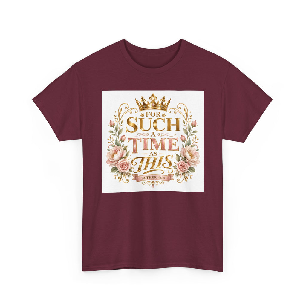 T-Shirt — “For Such a Time as This” Floral Inspirational Tee