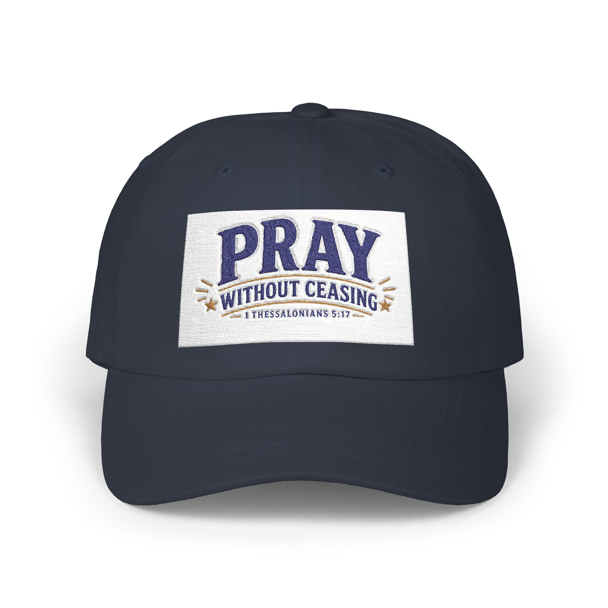 Pray Without Ceasing Dad Cap — Christian Prayer Baseball Hat