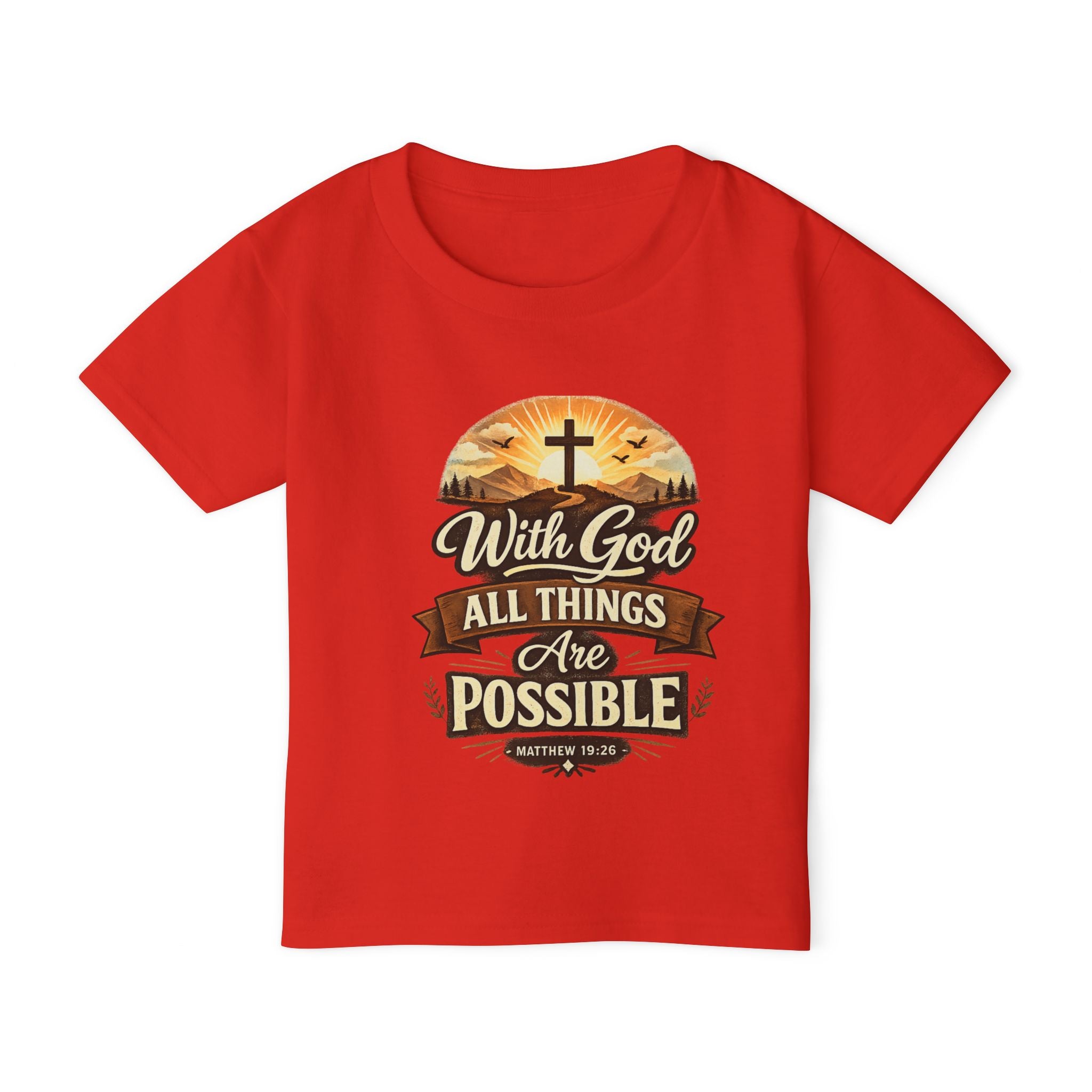 Toddler T-Shirt — "With God All Things Are Possible" Christian Faith Kids Tee