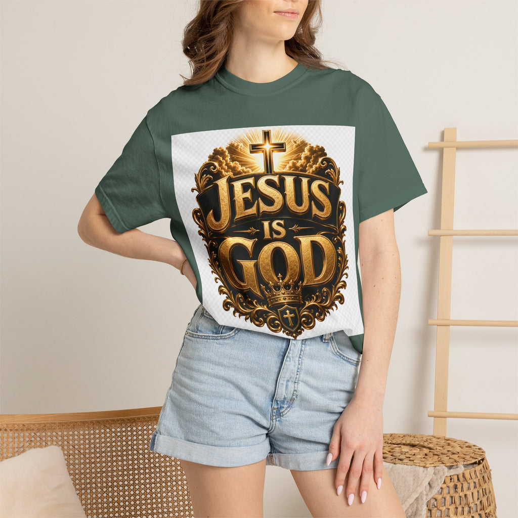 Jesus Is God T-Shirt — Bold Christian Faith Graphic Tee