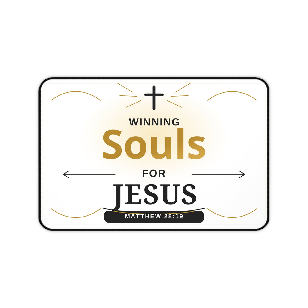 Winning Souls for Jesus Desk Mat — Christian Office Mousepad with Matthew 28:19 Design
