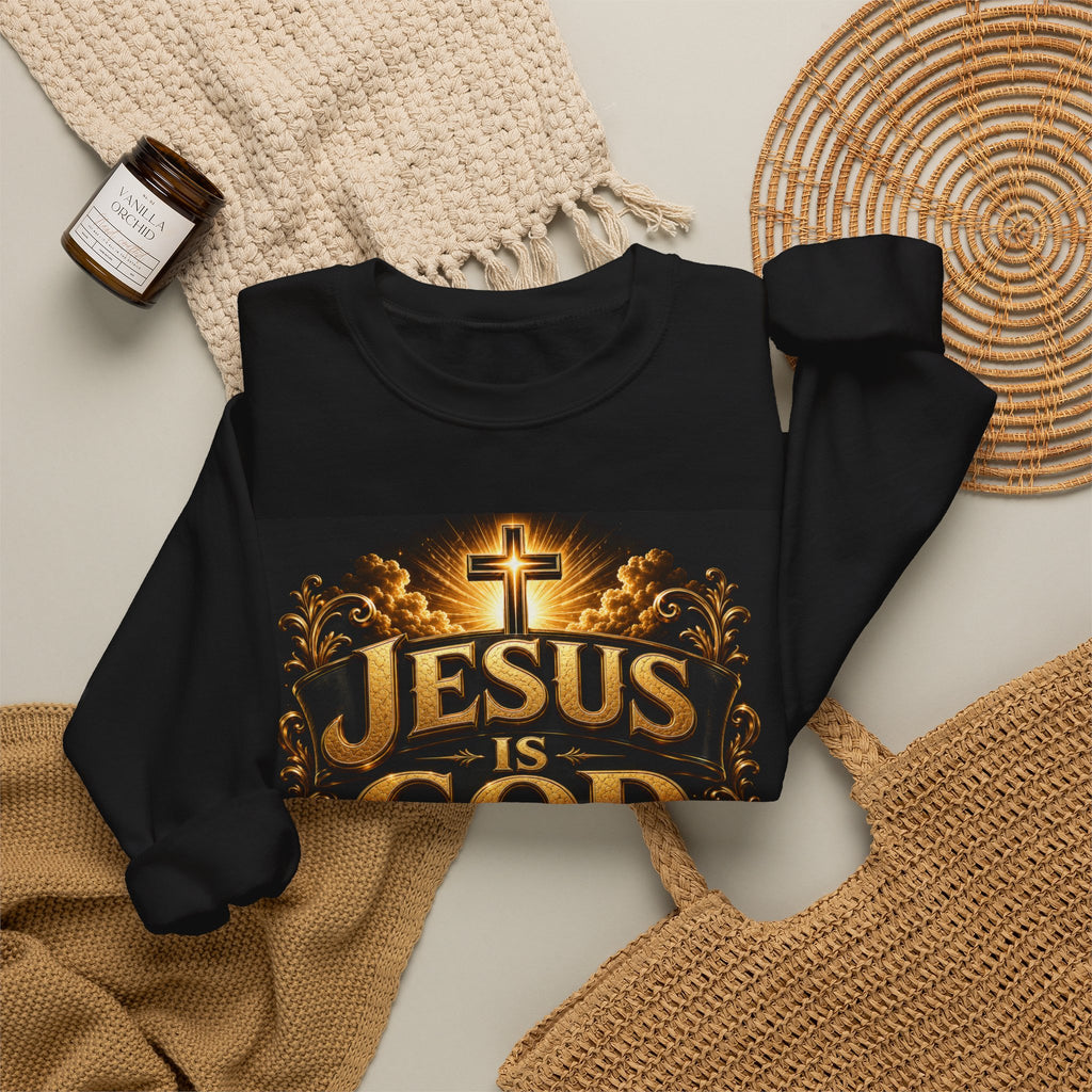 Jesus Is God Crewneck Sweatshirt — Christian Faith Graphic Sweatshirt