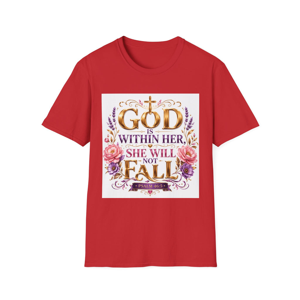 Faithful Floral T‑Shirt — "God Is Within Her, She Will Not Fall" Inspirational Christian Tee