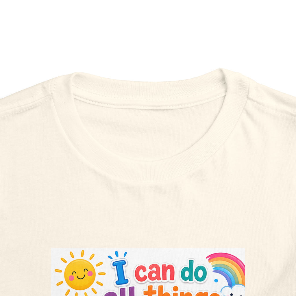 Toddler Tee — "I Can Do All Things Through Christ" Colorful Faith Shirt (Philippians 4:13)