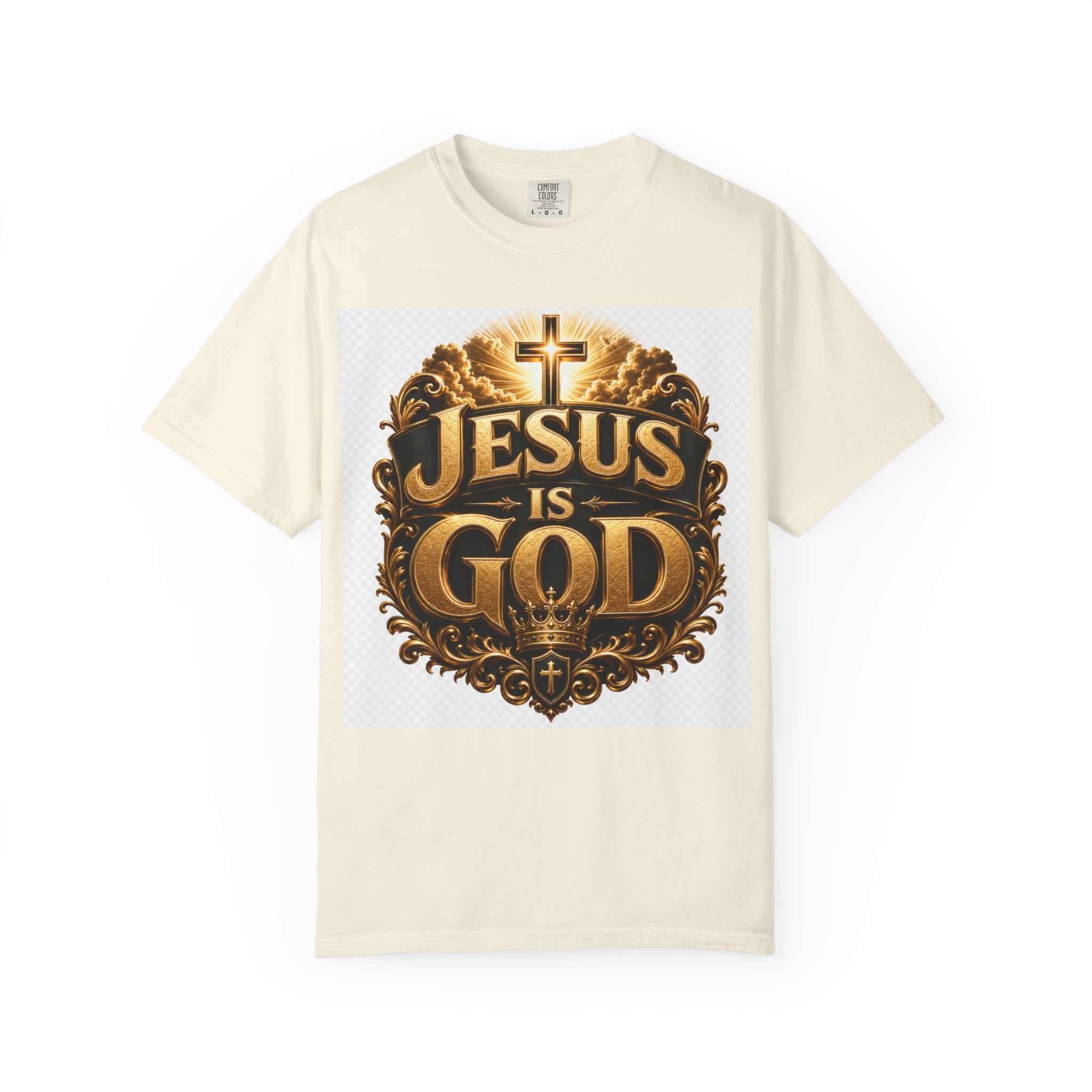 Jesus Is God T-Shirt — Bold Christian Faith Graphic Tee