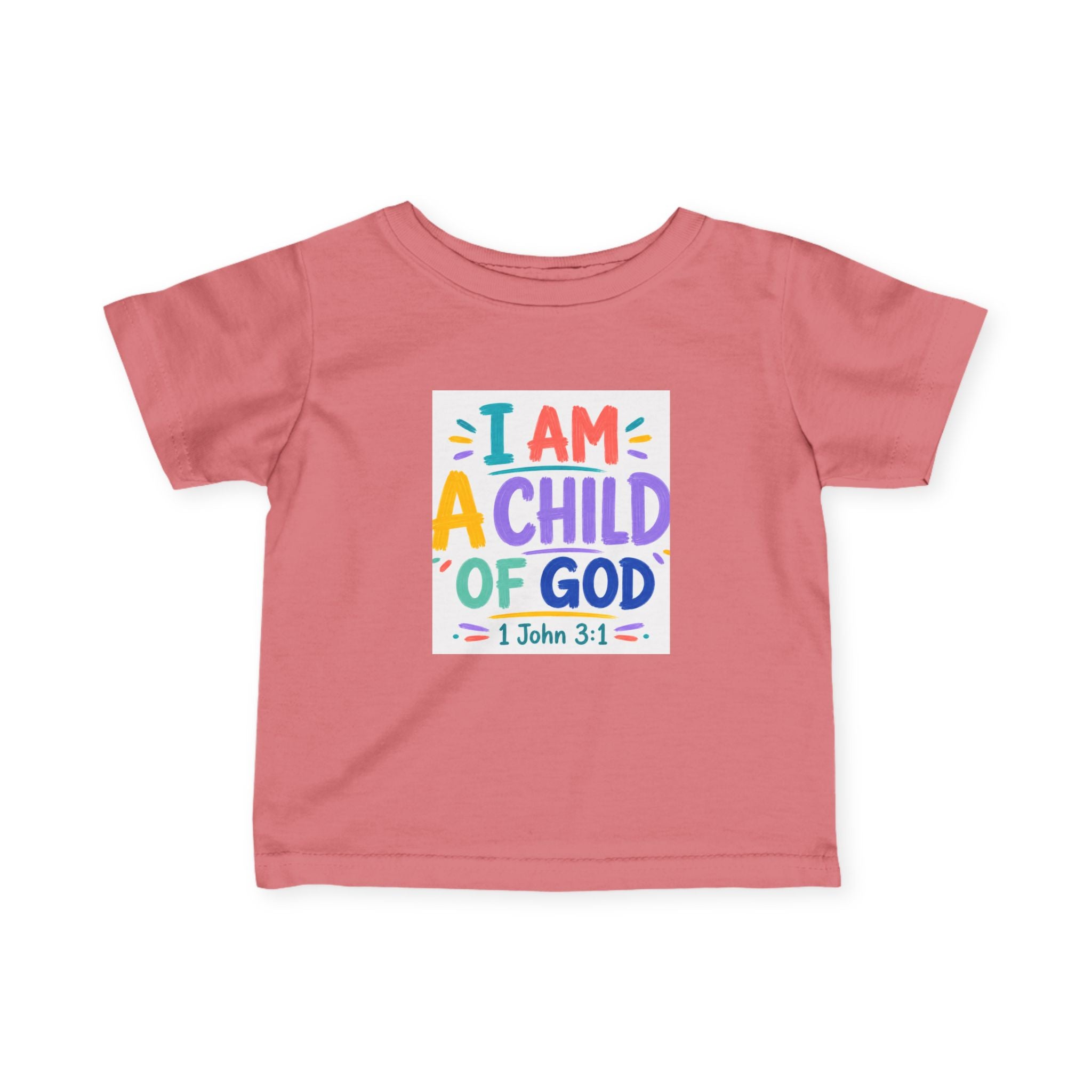Infant Tee — "I Am A Child of God" Colorful Christian Baby Shirt (1 John 3:1)