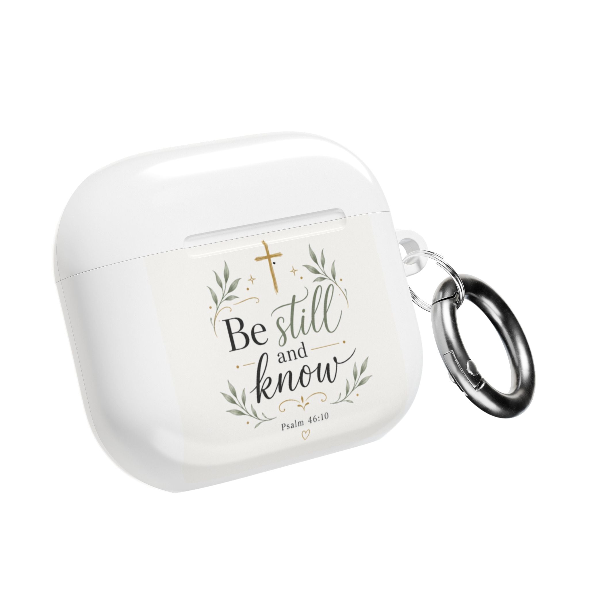 AirPod Case — "Be Still and Know" Christian Religious Design (Psalm 46:10)