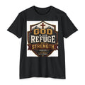 God Is Our Refuge And Strength T-Shirt — Psalm 46:1 Christian Faith Tee