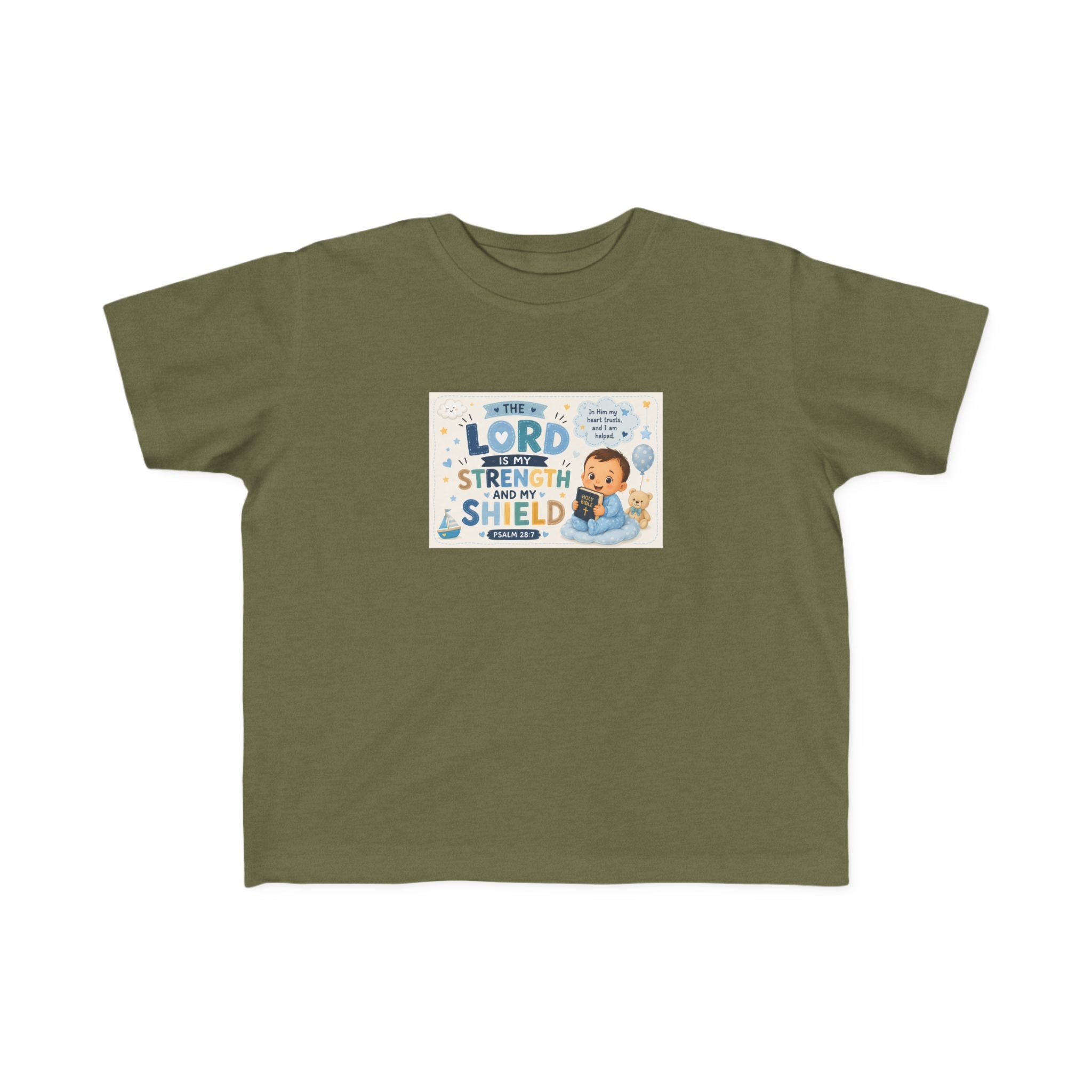 Toddler Tee — "The Lord Is My Strength and Shield" Christian Faith Kids Shirt
